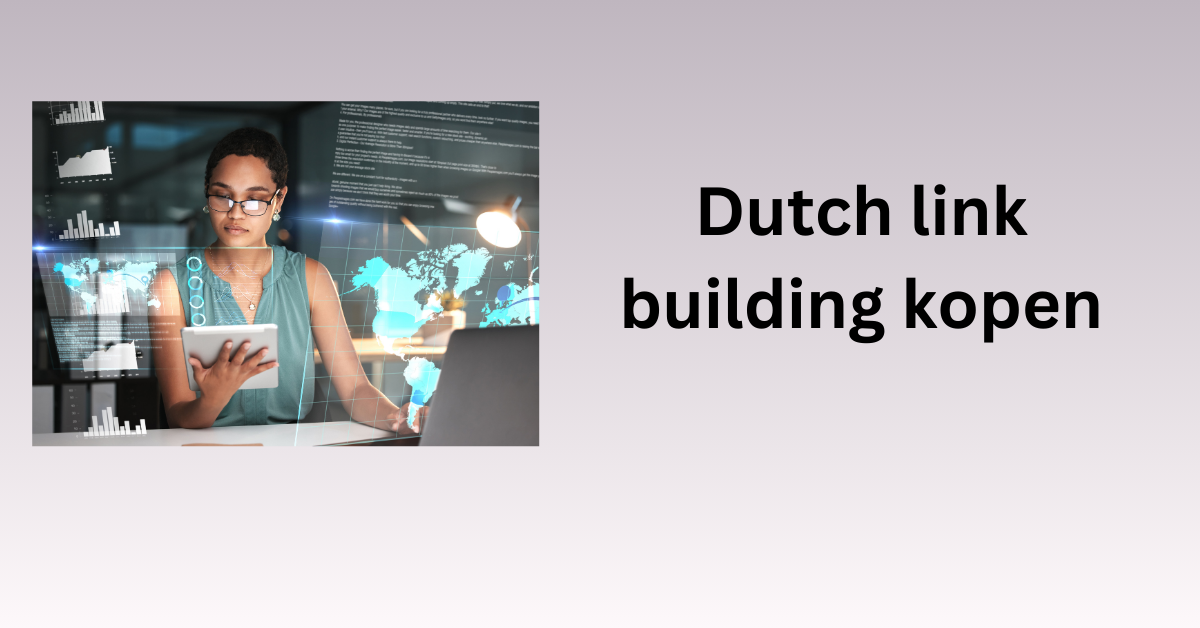 Dutch link building kopen