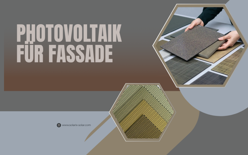 Photovoltaik für Fassade: Nachhaltige Energiegewinnung trifft auf moderne Architektur